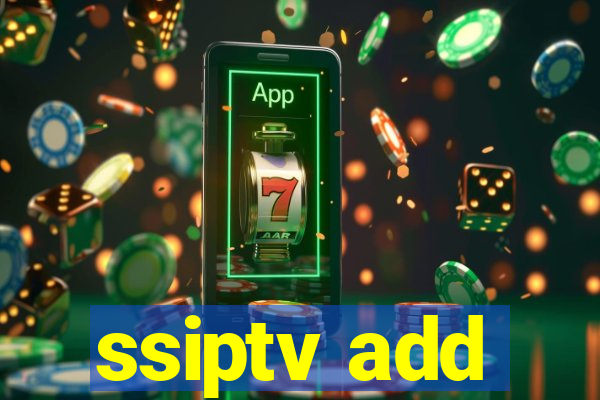 ssiptv add